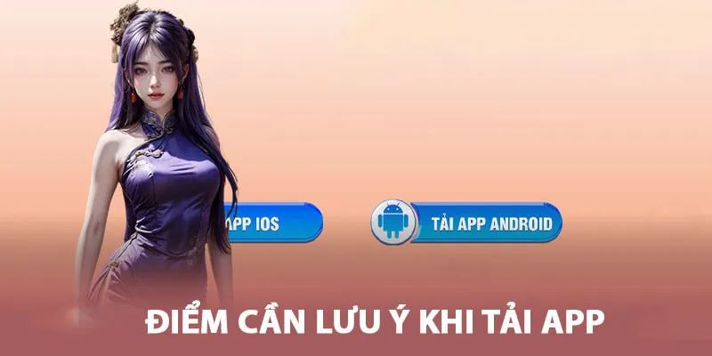 Một số lưu ý quan trọng trong lúc download 