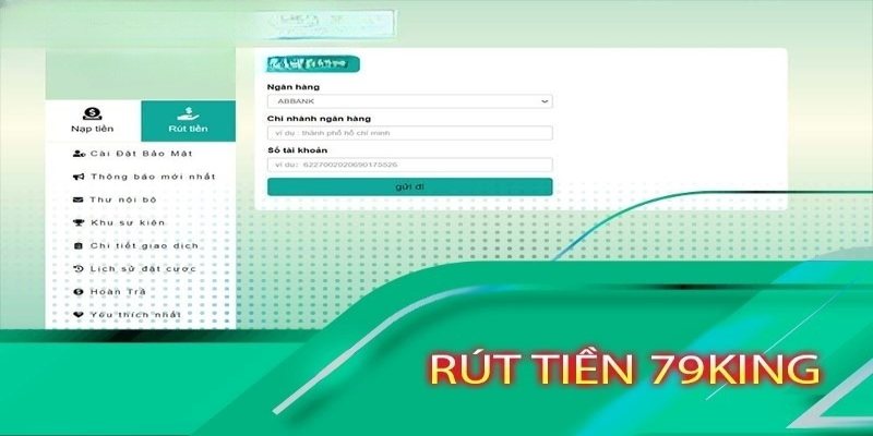 Liên kết ngân hàng trong rút tiền 79king