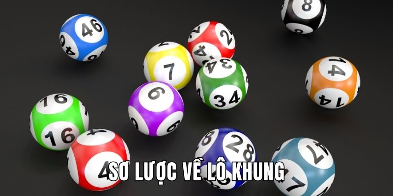 Tìm hiểu sơ lược lô khung